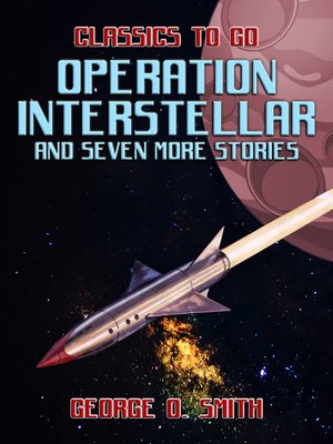 cover image of Operation Interstellar and seven more Stories